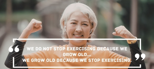 We_do_not_stop_exercising_because_we_grow_old_we_grow_old_becaue_we_stop_exercising_(1).jpg